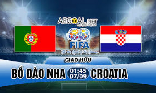 Link Sopcast, Acestream Bồ Đào Nha vs Croatia, 1h45 ngày 7/9